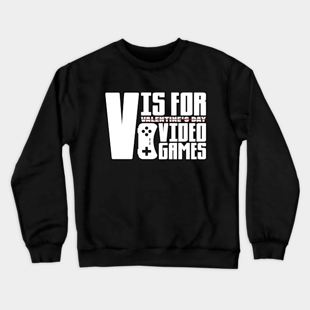 V is for Video Games Crewneck Sweatshirt by colorsplash